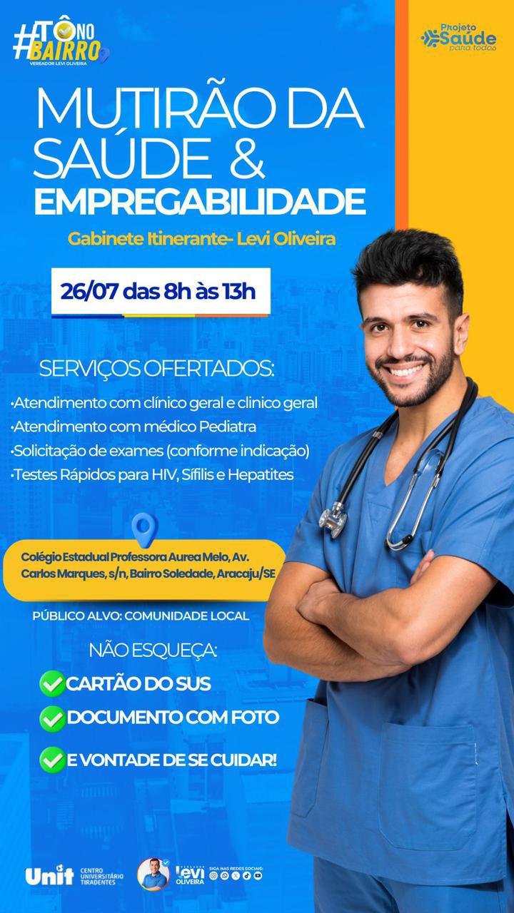 Mutirão de Saúde e Gabinete Itinerante de Levi Oliveira chegam ao bairro Soledade neste sábado, 26